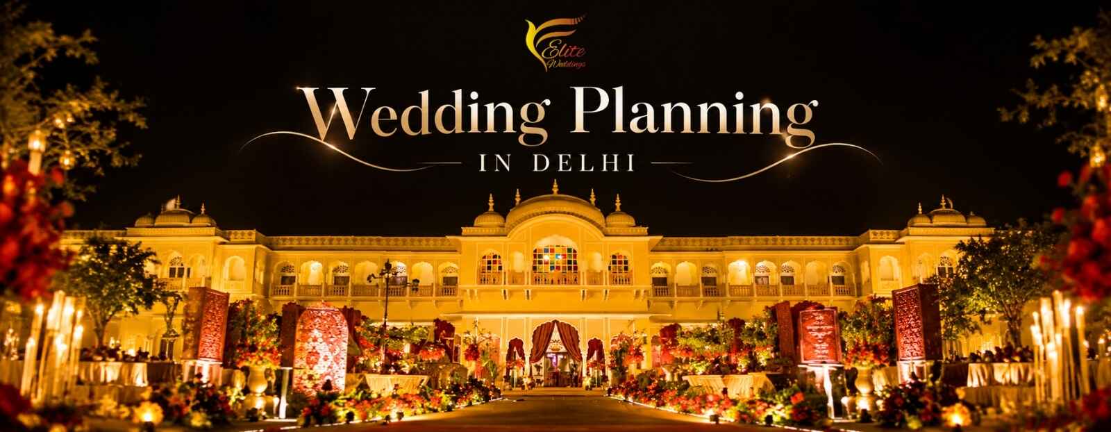 Best Wedding Planning Company in India  | Elite Weddings | Wedding Services